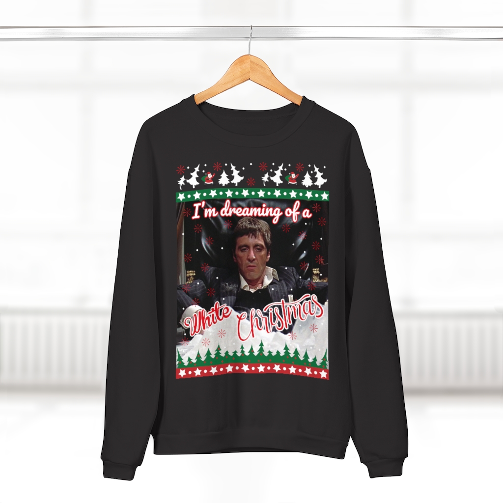 Dreaming Of A White Christmas Sweatshirt T Shirt Memes
