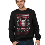 Valhalla Viking Funny Christmas Sweatshirt