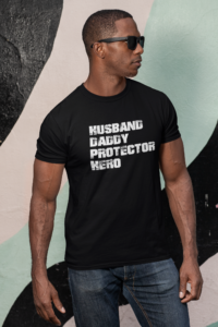 Father's Day Husband Daddy Protector Hero