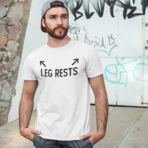Leg Rests Funny Adult Humour white t shirt