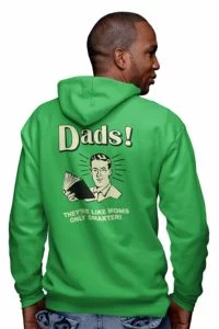 Fathers Day Hoodie green